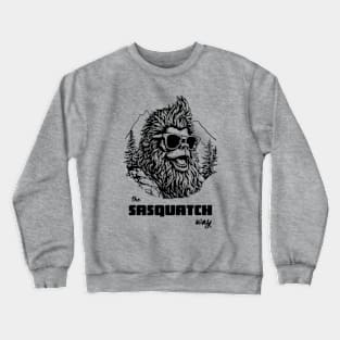 The Sasquatch Way Crewneck Sweatshirt